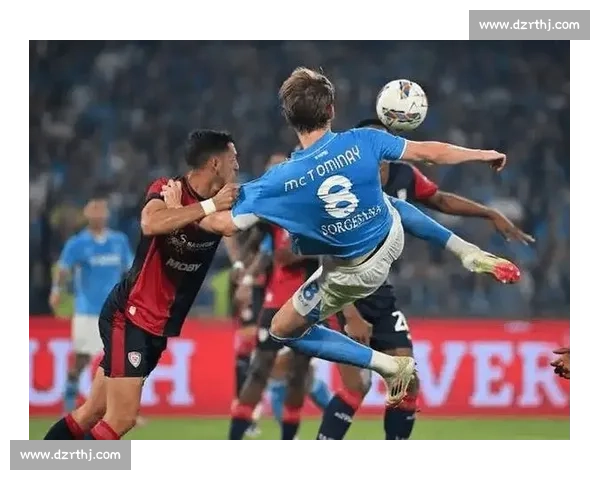 桑普多利亚迎战那不勒斯意甲焦点之夜攻防对决前瞻看点解析全景观